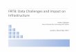 FRTB: Data Challenges and Impact on Infrastructure€¦ · FRTB Implementation Framework Arthur Rabatin, FRTB: Impact on Infrastructure, Nov 2017 5 •Desk Model •Volcker desks