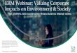ERM Webinar: Valuing Corporate Impacts on Environment ......Path forward Further embedment & engagement. Implementation Engagement Corporate & project assessment Extend scope, improve