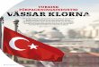 TURKISK FÖRPACKNINGSINDUSTRI - Ambalaj · 2018-03-01 · är turkiska för den turkiska förpackningsorganisationen, förkortat ASD. Föreningen fyllde tjugofem år förra året