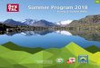 Summer Program 2018 - Soelden · 2 See details See details 3 4 c Blau > C 100 / M 55 Gelb > Y 100 / M 12 Dear friends of the ÖTZTAL NATURE PARK, the ÖTZTAL NATURE PARK and its unique