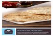 Pocketless Greek Pita - US Foods€¦ · On Greek pita, place lamb, lettuce, tomato and onion. Top with tzatziki sauce. Product description Flatbreads hold a place in most Mediterranean