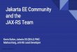 Jakarta EE Community and the JAX-RS Team...2018 -JAX-RS 2.1.2 (jakarta.ws.rs-api) 2018 -Jakarta EE 8 2018 -JAX-RS 2.2 (Java SE Bootstrap) More governance stuff Leave incubator 2019