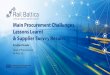 Main Procurement Challenges, Lessons Learnt & Supplier ... · optimum procurement approach • Different suppliers & markets • Different countries. Procurement Challenges 2018