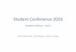 Student Conference 2016 - dbse.ovgu.de · Student Conference 2016 Academic Writing – Part II Fabian Benduhn, Veit Köppen, Gunter Saake