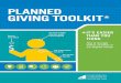 planned giving toolkit - California Community …...planned giving toolkit * Leading a nonprofit organization is never easy, especially these days. Leaders are faced with a world where