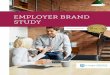 EMPLOYER BRAND STUDY - Amazon S3 · Three of the top five business challenges facing NACVA member firms had to do with recruiting and talent retention: • Attracting top talent/recruiting