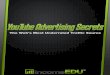 YouTube Advertising - s3.amazonaws.comAdvertising.pdf · YouTube Advertising In this training, you will learn how to advertise on YouTube. The training consists of three sections
