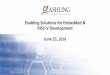 Enabling Solutions for Embedded & RISC-V Development June 21€¦ · • Open-source technologies: Linux, GNU/GDB, Eclipse IDE • Hardware design, development, validation and test