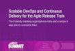 Scalable DevOps and Continuous Delivery for the Agile ... · © Scaled Agile, Inc. 1 Scalable DevOps and Continuous Delivery for the Agile Release Train The 9 deadly mistakes organizations