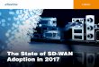 The State of SD-WAN Adoption in 2017 - SevOne€¦ · The SevOne SD-WAN Monitoring Solution provides unified operational insight across mixed legacy and SD-WAN deployments for enterprises