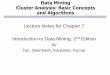 Lecture Notes for Chapter 7 Introduction to Data Mining, 2 ...didawiki.di.unipi.it/lib/exe/fetch.php/dm/5.basic_cluster_analysis-hierarchical.pdf · Lecture Notes for Chapter 7 Introduction