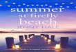 SUMMER AT FIREFLY BEACH - ghostwritinghouse.com€¦ · Summer at Firefly Beach The Summer Hideaway The Summer House Summer at Oyster Bay Summer by the Sea A Barefoot Summer It Started