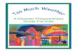 Kids Preparedness Guide - Shenandoah · PDF file Tornadoes What Is A Tornado? A tornado is a violently rotating column of air that extends from a thunderstorm to the ground. Winds