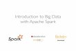 Introduction to Big Data with Apache Spark - edX · Introduction to Big Data! with Apache Spark" This Lecture" Structured Data and Relational Databases" The Structured Query Language