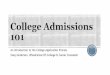 An Introduction to the College Application Process Stacy Anderson ... · An Introduction to the College Application Process Stacy Anderson, Wissahickon HS College & Career Counselor