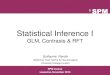 Statistical Inference I - UNIL · 2017-08-31 · Statistical Inference I GLM, Contrasts & RFT Guillaume Flandin Wellcome Trust Centre for Neuroimaging University College London SPM