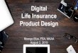 Digital Life Insurance Product Design · through UX research. Plan increments based on product backlog and priorities, which will evolve as you learn from prior increments. Gather