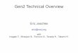 Gen2 Technical Overview - Subaru Telescope...Gen2 Technical Overview Eric Jeschke eric@naoj.org with Inagaki T., Streeper S., Tomono D., Terada H., Takami H. Outline Overview Goals