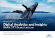 PACIFIC LIFE Digital Analytics and Insights€¦ · 19-11-2018  · Marketing ROI and Business Offerings Expand Overall Business Performance the analysis of qualitative & quantitative