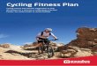 EX867 CYCLING FITNESS PLAN - Exodus · Exodus Cycling Fitness Plan 3 Warm-up and Cool down Remember to do 5-10 minutes of any easy cardio exercise to raise your pulse slowly before