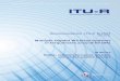 Multiple Gigabit Wireless Systems in frequencies …...Recommendation ITU-R M.2003 (03/2012) Multiple Gigabit Wireless Systems in frequencies around 60 GHz M Series Mobile, radiodetermination,