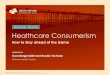 BREAKOUT SESSION Healthcare Consumerism · Cardiology Health Risk Assessment Campaign Reaching Our Segments Objective: Drive highly targeted new and existing patients to convert through