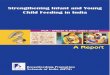 Strengthening Infant and Young Child Feeding in India · 4 - STRENGTHENING INFANT AND YOUNG CHILD FEEDING IN INDIA (2003-2007) A cknowledgements The Project Cooperation Agreement
