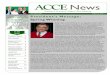 ACCE News · standardizing formats and definitions as well as securing peer collaboration in preparation to transitioning from ICD 9 to ICD 10. This is a challenging task that when
