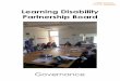 Learning Disability Partnership Board - Suffolk · 2018-03-22 · The Learning Disability Partnership Board will bring people, family carers and professionals together to work in