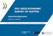 2017 Economic Survey of Austria - OECD.org - OECDThe Digital Economy and Society Index (DESI) is a composite index by the European Commission based on i) the deployment of broadband