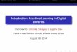 Introduction: Machine Learning in Digital Librariescornelia/russir14/lectures/...Introduction: Machine Learning in Digital Libraries Compiled by Cornelia Caragea&Sujatha Das Credits