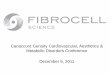 Canaccord Genuity Cardiovascular, Aesthetics & Metabolic ...extras.newswire.ca/canaccordgenuity/20111206/fibrocell_.pdf · 12/6/2011  · Meetings Association Meetings: Date/Location