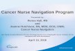 Cancer Nurse Navigation Program - DE Breast Cancerdebreastcancer.org/pdf/2018.04_.10_-_Nurse_Navigator_Presentation_(DBCC)_.pdf• In the study, patients diagnosed with breast cancer