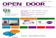 disabilityequality.scot · Web views d e f. o r g . u k ISSUE 41 | SUMMER 2014 . OPEN DOOR . DISABILITY NEWS AND VIEWS FOR DISABLED PEOPLE ACROSS SCOTLAND . Welcome to the latest