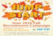 Fall Recruitment Flyer - HFTP · 2016-09-09 · Your 2016 Fall Recruitment Campaign Chapter strategies and ideas included to jump start your chapter recruiting. Special fall recruitment