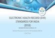 Click to edit Master title style - Home | NRCeSAn Electronic Health Record (EHR) is a collection of various medical records that get ... standardization perspective •Short guideline