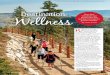 How five standout spa Wellness paving the path to guests ... · guests’ health. Wellness By Vicki Arkoff ... industry, $119 billion to the wellness lifestyle real estate sector,