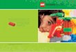 Sustainability report 2006 - Lego...Sustainability report 2006 This is the ﬁ rst sustainability report from the LEGO Group. In this report you can read about our progress and see