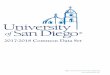 2017-2018 Common Data Set - University of San Diego · 2017-2018 Common Data Set. Common Data Set 2017-2018 CDS Part A General Information Page 1 A1 Address Information. A1 Name of