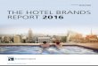 Fall! 08! - Hotel Analyst · 2019-01-15 · LEADING!BRANDS!!! November(2016((!! ! 5! Methodology(There!are!120profiles!on!the!leading!European!hotel!brands!including!significant!others
