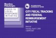 COVID-19 City Fiscal Tracking and Federal …...Webinar Tuesday, April 7, 2020 1:00PM EDT PART I: INSIDER’S GUIDE TO COVID-19 ASSISTANCE MAXIMIZING FEDERAL ASSISTANCE OUR EXPERTS