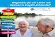 Wegweiser für ein Leben mit Demenz in Steglitz-Zehlendorf · 2019-04-16 · Bezirksamt Steglitz-Zehlendorf von Berlin - Amt für Soziales - Demenzfachgruppe • Überprüfung des