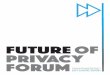 echnologies 2017 ANNUAL REPORT · 2017 privacy papers for 24 policymakers 25 2017advisory board annual meeting the fpf 4 team tableofcontents 10-11 12-13 14-15 16-17 18-19 20-21 22-23