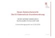 Neues Datenschutzrecht: Die EU-Datenschutz-Grundverordnung · PDF file 1 DS-GVO RB 17.05.2018 Neues Datenschutzrecht: Die EU-Datenschutz-Grundverordnung HECKER WERNER HIMMELREICH Rechtsanwälte