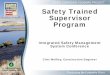 RIVER CORRIDOR CLOSURE PROJECT Safety Trained Supervisor ... · RIVER CORRIDOR CLOSURE PROJECT . E0805010_A_5 . Protecting the Columbia River . Safety Trained Supervisor Eligibility