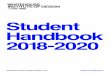 Student Handbook - Whitehouse Institute of Design · Student Handbook Whitehouse Institute of Design, Australia 2018 whitehouse-design.edu.au Each field is contextualised, allowing