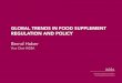 GLOBAL TRENDS IN FOOD SUPPLEMENT REGULATION AND POLICYgtbd.org.tr/wp-content/uploads/2017/12/BERND-HABER-GLOBAL-TRENDS-IN... · AMD (Age-Related Osteoporosis Macular Degeneration)