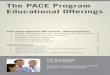 The PACE Program Educational Offeringspaceprogram.ucsd.edu/Documents/PACE_Program_Education.pdflegal, biomedical, pharmacologic and clinical aspects of prescribing drugs, especially