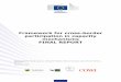 Framework for cross-border participation in …...EUROPEAN COMMISSION Directorate-General for Energy Internal Energy Market 2016 EUR 2016.4053 EN Framework for cross-border participation