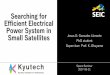 Searching for Efficient Electrical Power System in Small Satellites · 2018-05-17 · Searching for Efficient Electrical Power System in Small Satellites Jesus D. Gonzalez Llorente